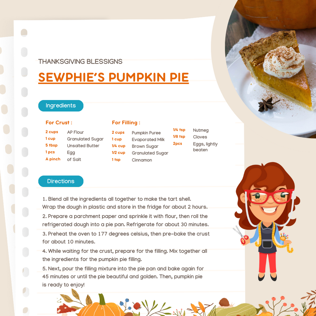Happy Thanksgiving! Enjoy Sewphie's Pumpkin Pie